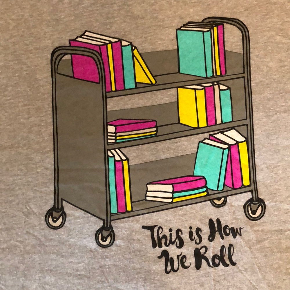 Attn Librarians - this is how we roll shirt